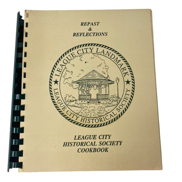 League City Historical Society Spiral-Bound Cookbook Repast & Reflections 1992 - Picture 1 of 8